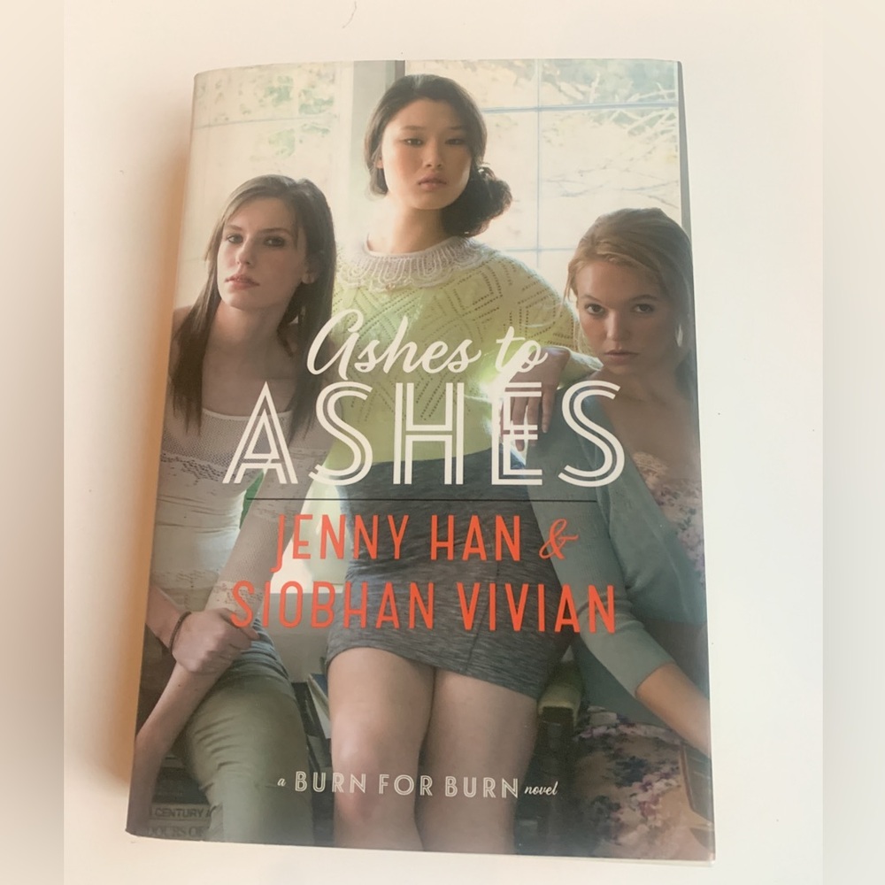 Ashes to Ashes  Hardcover Book - Jenny Han & Siobhan Vivian